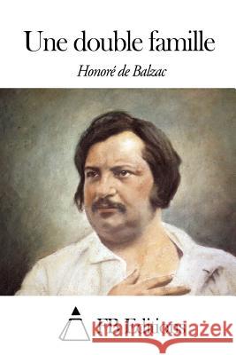 Une double famille Fb Editions 9781503290594 Createspace