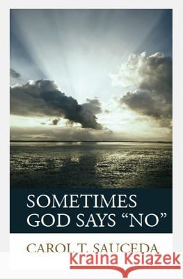 Sometimes God Says 