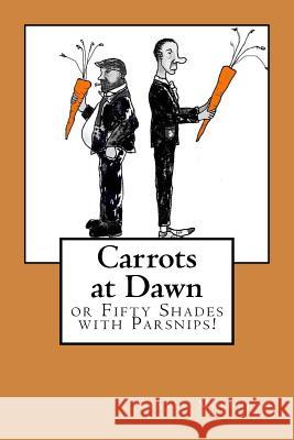 Carrots at Dawn Craven Morehead 9781503301443