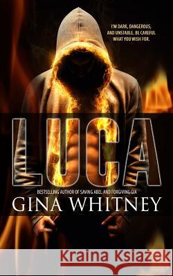 Luca Gina M. Whitney 9781503303720 Createspace