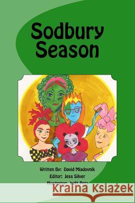 Sodbury Season David Miadovnik Jess Silver Judit Petz 9781503310841