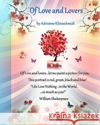 Of Love and Lovers Adrienne Kleinschmidt 9781503326477