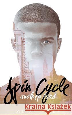 Spin Cycle: Another Load Louise Payne 9781503333109 Createspace Independent Publishing Platform