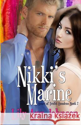 Nikki's Marine Lily-Ann Johnson 9781503334038 Createspace