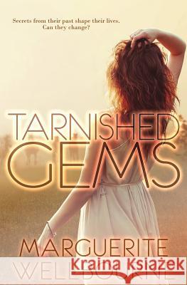 Tarnished Gems Marguerite Wellbourne 9781503345805
