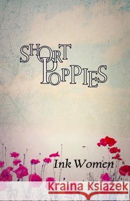 Short Poppies Ink Women Dianne Hill Sonya Vince 9781503348806