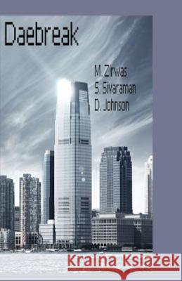 Daebreak Dsmstories                               M. Zirwas S. Sivaraman 9781503373846 Createspace