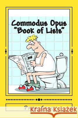 Commodus Opus: Big Book of Lists Page Cole 9781503388376