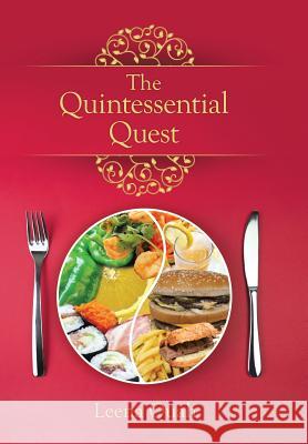 The Quintessential Quest Leena Quah 9781503504981