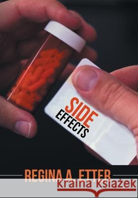 Side Effects Regina a. Etter 9781503511217