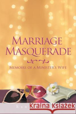 Marriage Masquerade Rana Justice 9781503517318