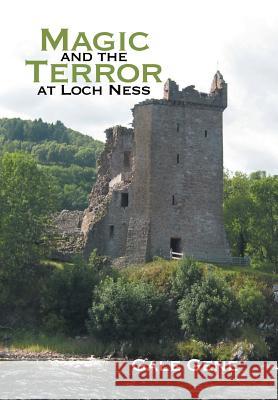 Magic and the Terror at Loch Ness Gale Gene 9781503518674