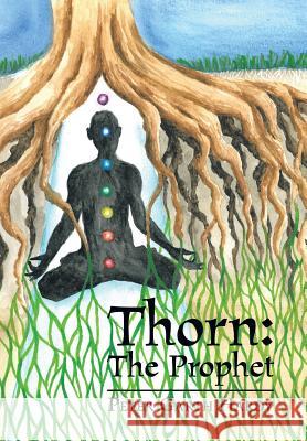 Thorn: The Prophet Peter Garth Hardy 9781503526099