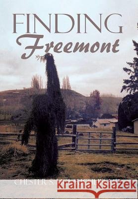 Finding Freemont MD Chester S. McLaughlin 9781503535510