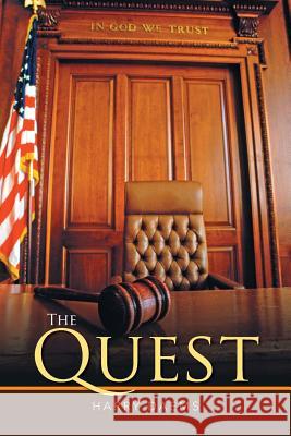 The Quest Harry Daems 9781503538382 Xlibris Corporation