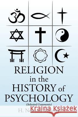 RELIGION in the History of Psychology Malony, H. Newton 9781503543317