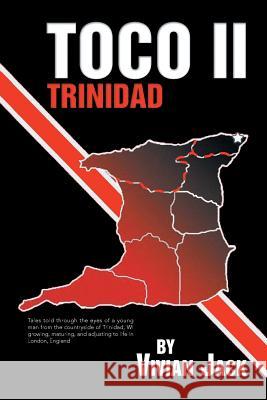 Toco II Vivian Jack 9781503544185 Xlibris Corporation