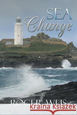 Sea Change Roger Weis 9781503544437