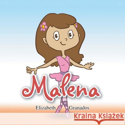 Malena Elizabeth Granados 9781503551336