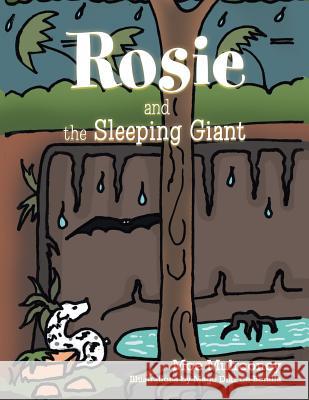 Rosie and the Sleeping Giant Moe Mulrooney 9781503557284