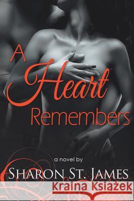 A Heart Remembers Sharon S 9781503557390