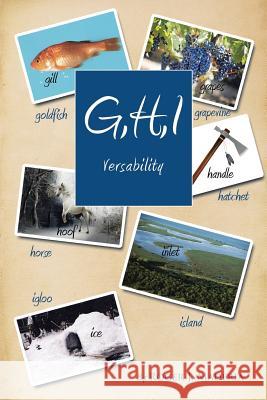 G, H, I Versability Roger Maderia 9781503558311 Xlibris Corporation