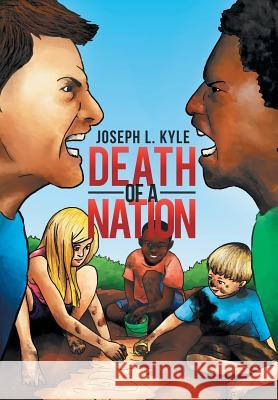 Death of A Nation Kyle, Joseph L. 9781503559103