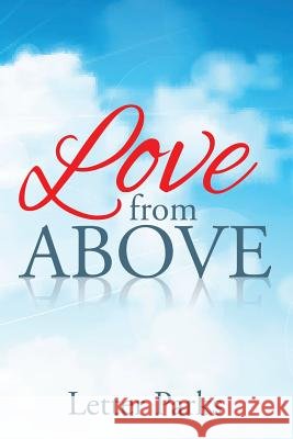 Love from Above Letter Parks 9781503570634