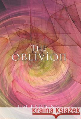 The Oblivion Jim Redding 9781503576643