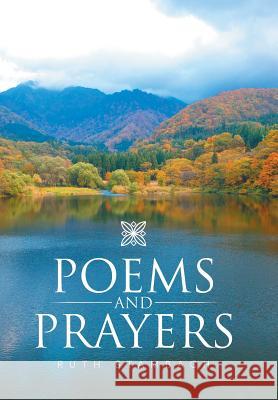 Poems and Prayers Ruth Stambach 9781503577909