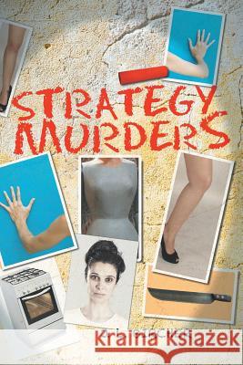 Strategy Murders J. L. Bircher 9781503582699
