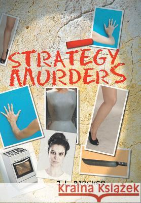 Strategy Murders J. L. Bircher 9781503582705