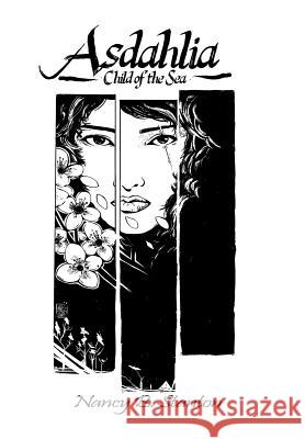 Asdahlia-Child of the Sea Nancy Stanton 9781503584181 Xlibris Corporation