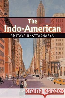 The Indo-American Amitava Bhattacharya 9781503593015