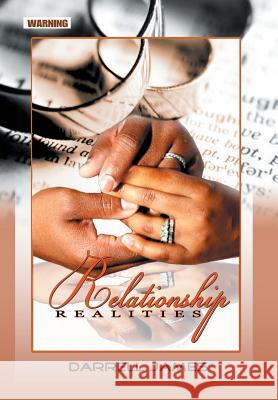 Relationship Realities Darrell James 9781503599574