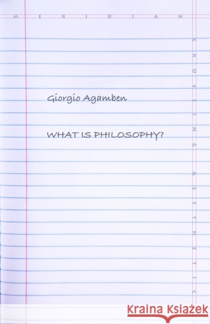 What Is Philosophy?  9781503602205 Stanford University Press