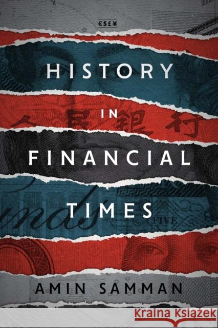 History in Financial Times  9781503608900 Stanford University Press