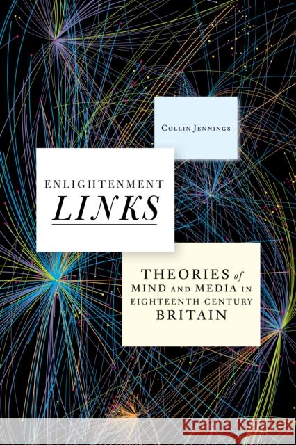 Enlightenment Links Collin Jennings 9781503637979 Stanford University Press