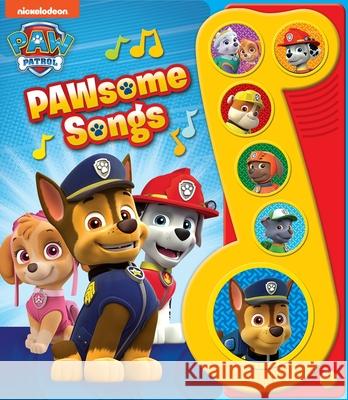 Nickelodeon PAW Patrol: PAWsome Songs Sound Book PI Kids 9781503705203