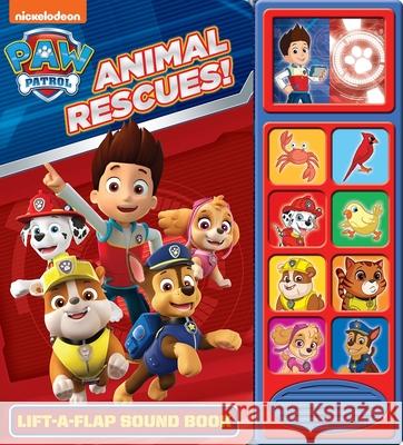 Nickelodeon PAW Patrol: Animal Rescues! Lift-a-Flap Sound Book PI Kids 9781503731462