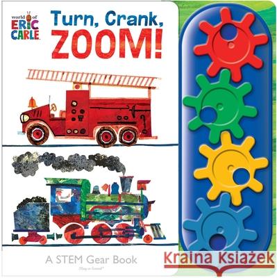 Eric Carle Turn Crank Zoom Go Go Gear Book P I Kids 9781503735996 Phoenix