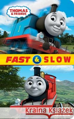 Thomas & Friends: Fast & Slow Take-a-Look Book Claire (Editor) Winslow 9781503752269 Not Avail