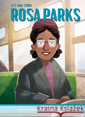 It's Her Story Rosa Parks A Graphic Novel Lauren Burke 9781503752948 Phoenix International Publications, Incorpora