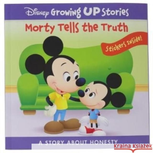 Disney Growing Up Stories: Morty Tells the Truth: A Story about Honesty Pi Kids                                  Jerrod Maruyama 9781503754973 