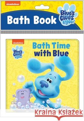 Nickelodeon Blue's Clues & You!: Bath Time with Blue Bath Book: Bath Book Pi Kids 9781503757899