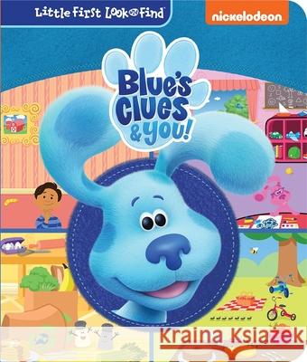Nickelodeon Blue's Clues & You!: Little First Look and Find: Little First Look and Find Pi Kids 9781503759909 Pi Kids