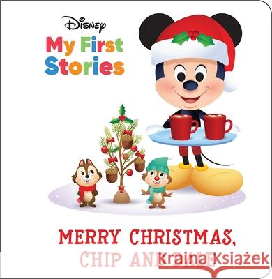 Disney My First Stories: Merry Christmas, Chip and Dale: My First Stories Pi Kids 9781503760035 Pi Kids