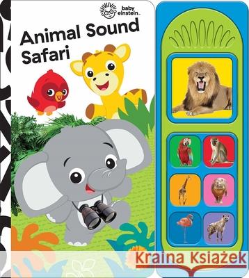 Baby Einstein: Animal Sound Safari Pi Kids 9781503762442 Phoenix International Publications, Incorpora