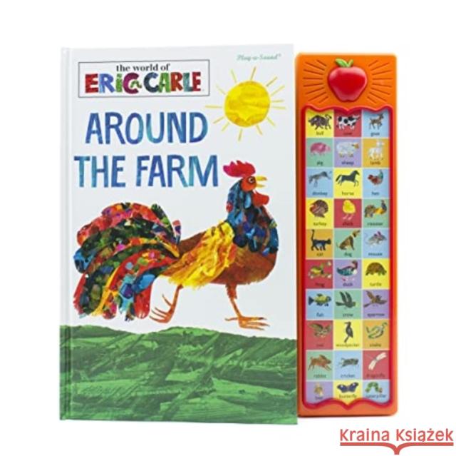 World of Eric Carle: Around the Farm PI Kids 9781503763838 Phoenix International Publications, Incorpora