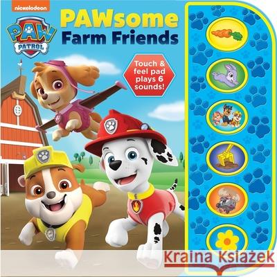 Nickelodeon Paw Patrol Pawsome Farm Friends Sound Book P I Kids 9781503766341 Phoenix International Publications, Incorpora